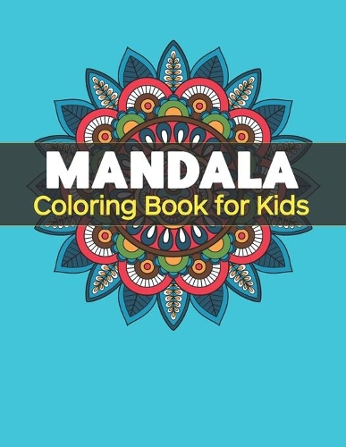 Mandala Coloring Book for Kids