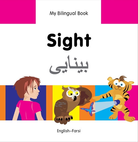 My Bilingual Book -  Sight (English-Farsi)