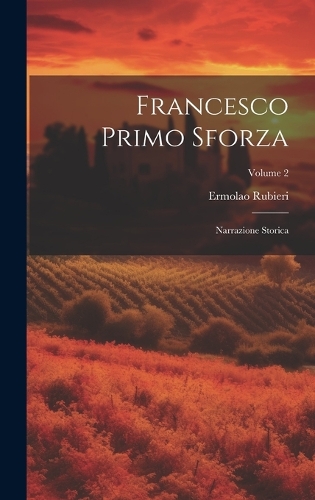 Francesco Primo Sforza