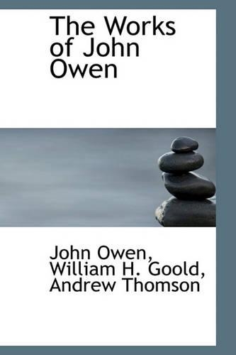 The Works of John Owen