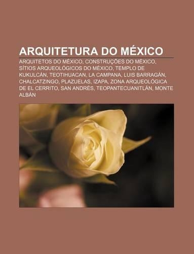 Arquitetura Do Mexico