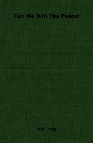 Can We Win The Peace?