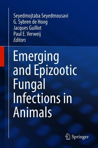 Emerging and Epizootic Fungal Infections in Animals