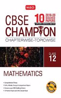 10 Years Cbse Champion Chapterwise-Topicwise - Mathematics Class-12