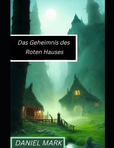 Das Geheimnis des Roten Hauses