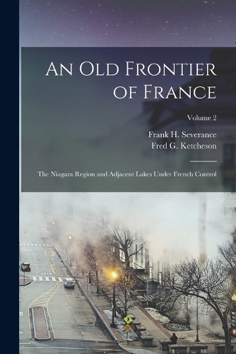 An Old Frontier of France