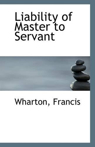 Liability of Master to Servant