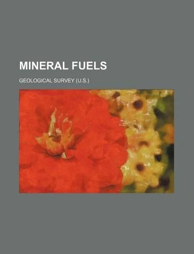 Mineral Fuels