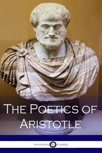 The Poetics of Aristotle