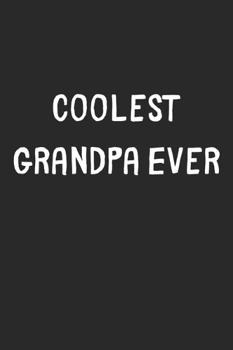 Coolest Grandpa Ever