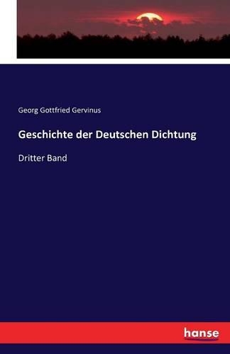 Geschichte der Deutschen Dichtung