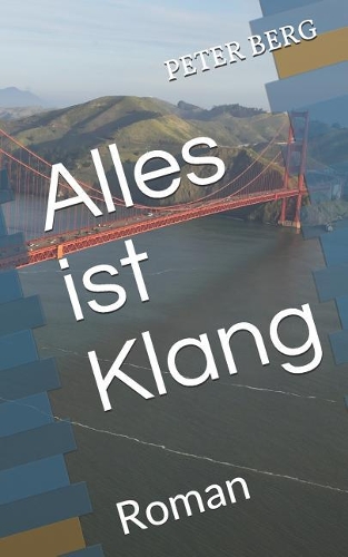 Alles Ist Klang
