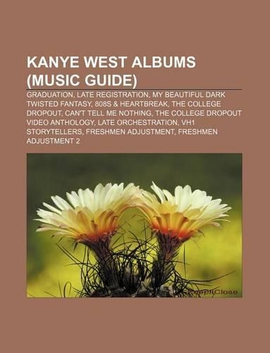 Kanye West Albums (Music Guide)
