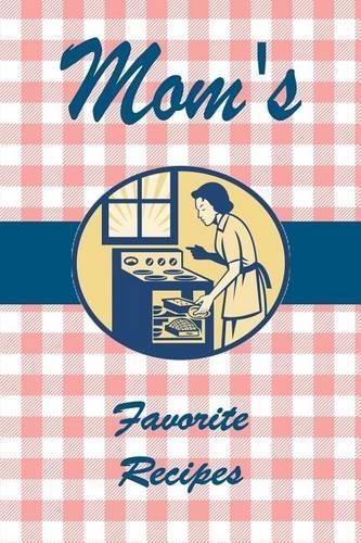 Mom's Favorite Recipes
