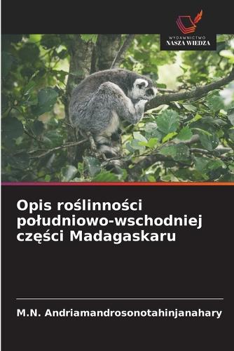Opis roślinności poludniowo-wschodniej części Madagaskaru
