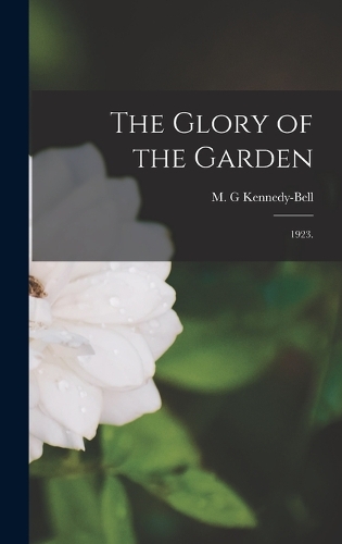 The Glory of the Garden