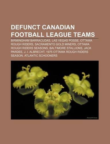 Defunct Canadian Football League Teams