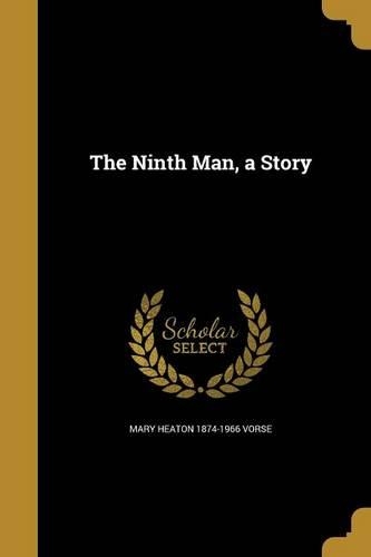 The Ninth Man, a Story
