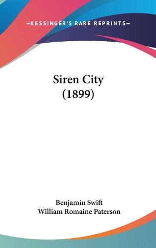 Siren City (1899)