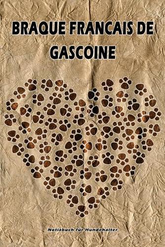 Braque Francais de Gascoine Notizbuch für Hundehalter