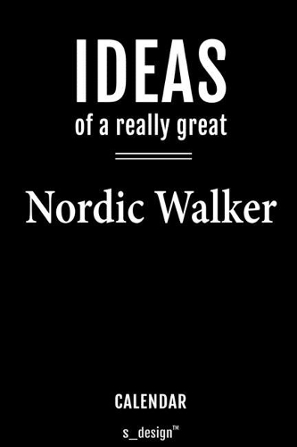 Calendar for Nordic Walkers / Nordic Walker