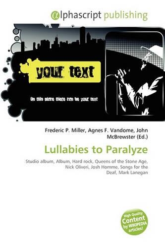 Lullabies to Paralyze