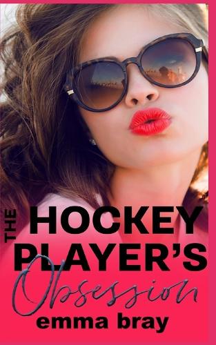 The Hockey Player's Obsession