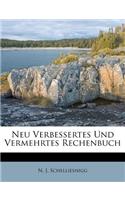 Neu Verbessertes Und Vermehrtes Rechenbuch