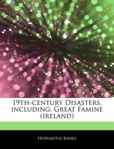 Articles on 19th-Century Disasters, Including