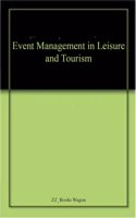 Event Management in Leisure and Educational: Hospitality, catering, leisure and tourism
