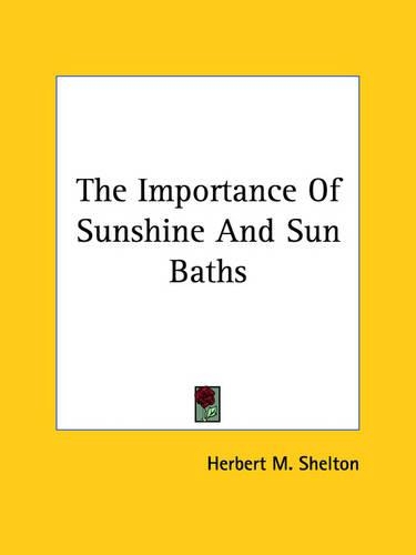 The Importance Of Sunshine And Sun Baths