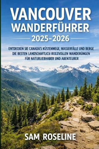 Vancouver Wanderführer 2025-2026