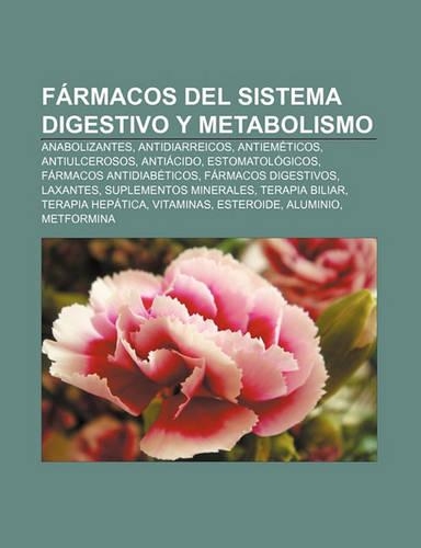 Farmacos del Sistema Digestivo y Metabolismo