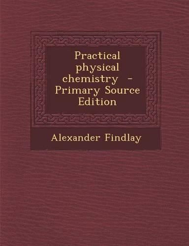 Practical Physical Chemistry