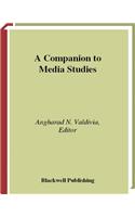A Companion to Media Studies