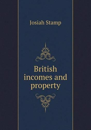 British Incomes and Property