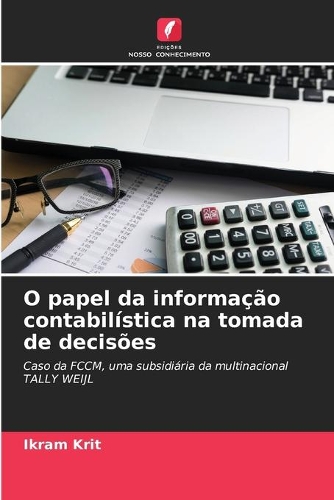 O papel da informação contabilística na tomada de decisões