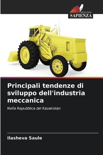 Principali tendenze di sviluppo dell'industria meccanica