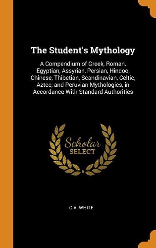 The Student's Mythology