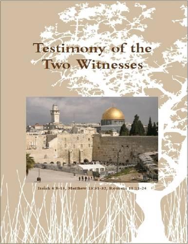 Testimony of the Two Witnesses