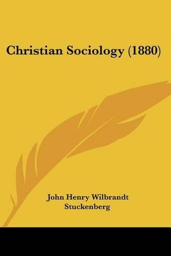 Christian Sociology (1880)