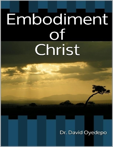 Embodiment of Christ