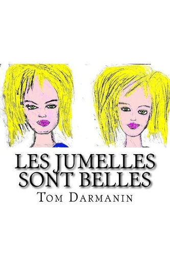 Les Jumelles Sont Belles