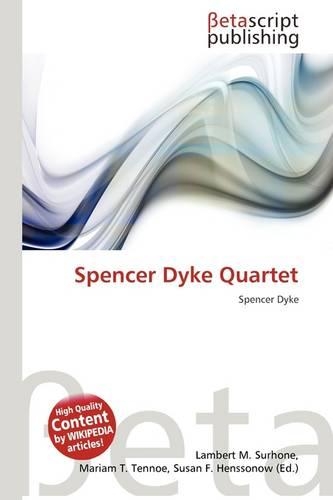 Spencer Dyke Quartet