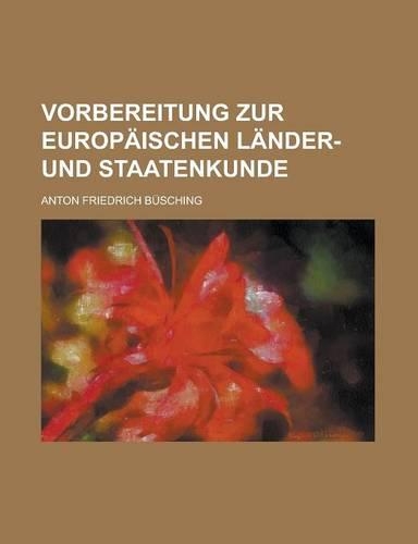 Vorbereitung Zur Europaischen Lander- Und Staatenkunde