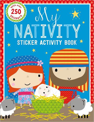 My Nativity Sticker Activity Book (With Over 250 Stickers)