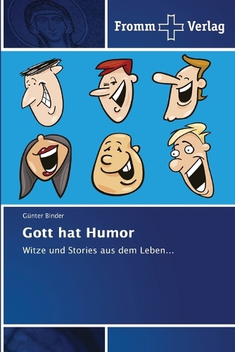 Gott hat Humor