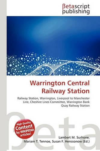 Warrington Central Railway Station: (English)