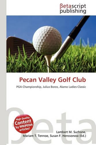 Pecan Valley Golf Club