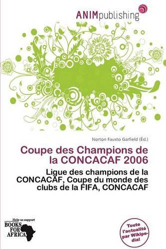 Coupe Des Champions de La Concacaf 2006
